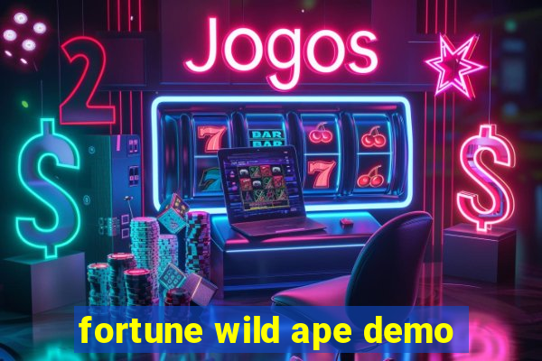 fortune wild ape demo