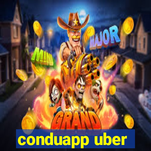 conduapp uber