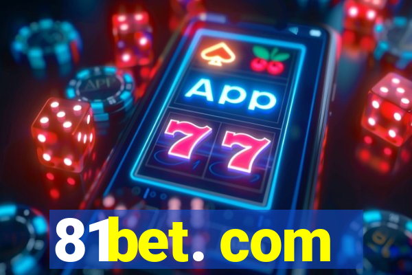 81bet. com