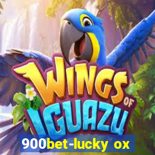 900bet-lucky ox