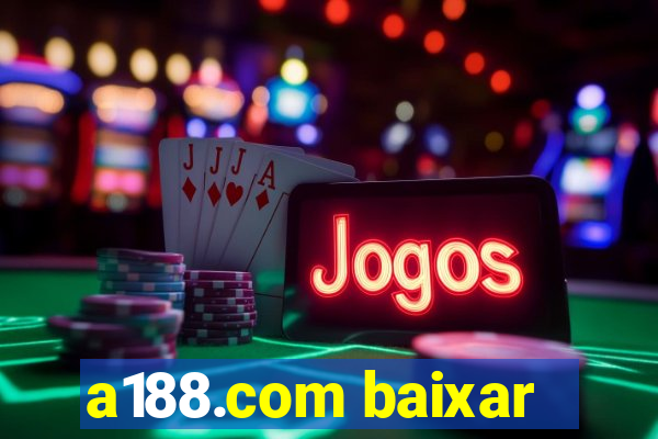 a188.com baixar