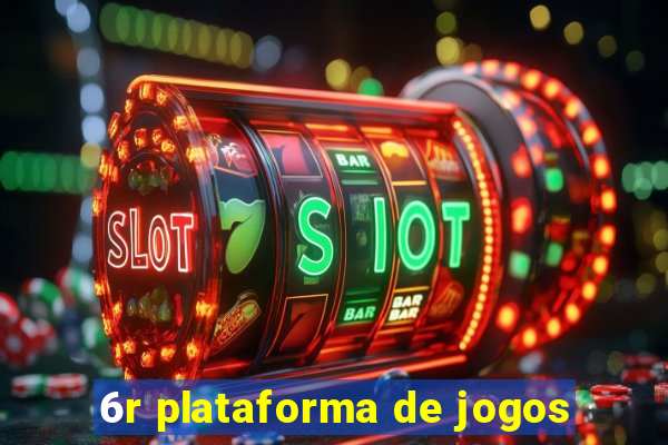 6r plataforma de jogos