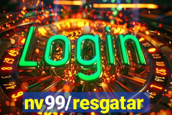 nv99/resgatar