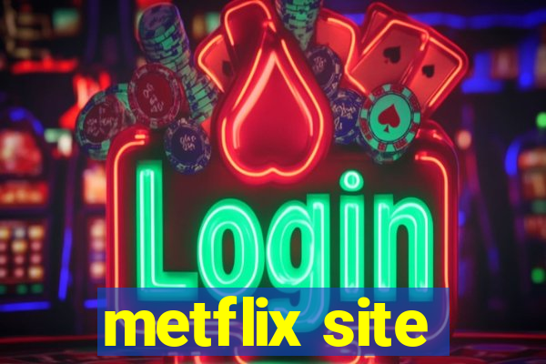 metflix site