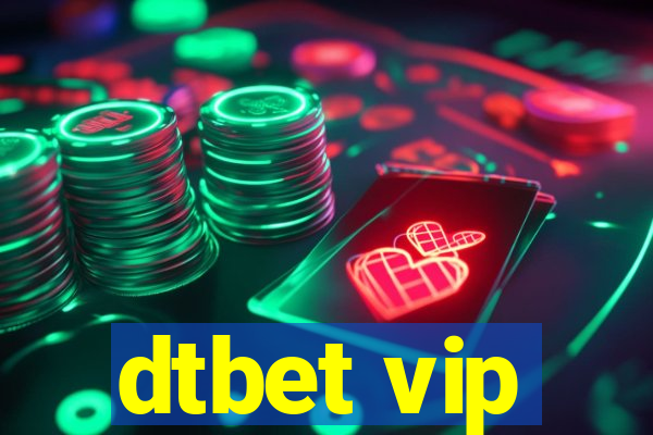 dtbet vip