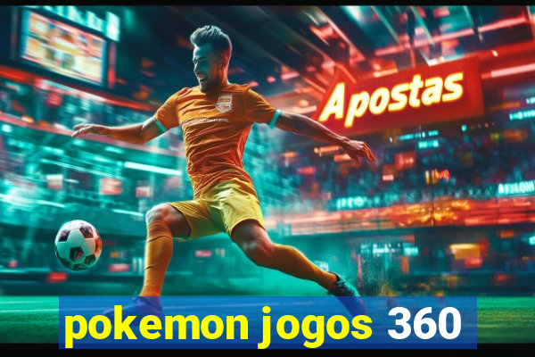 pokemon jogos 360