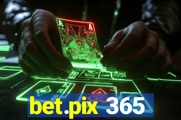 bet.pix 365