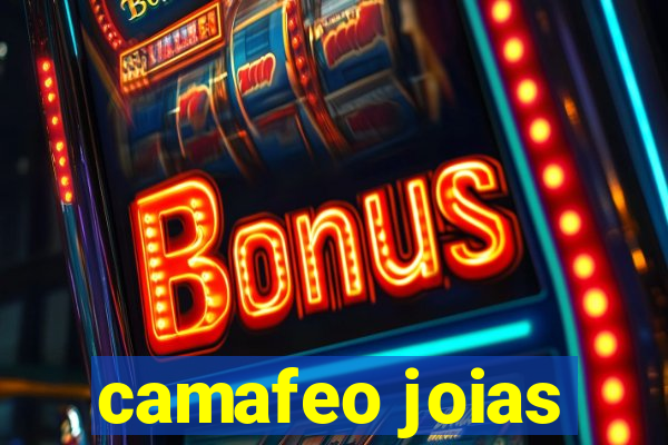 camafeo joias