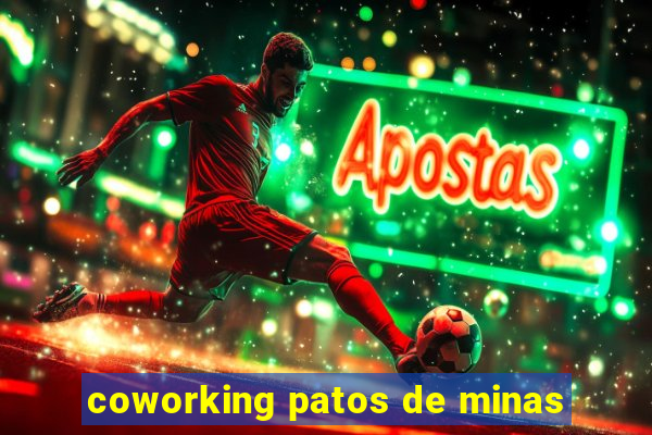 coworking patos de minas