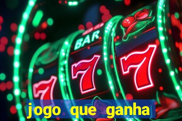 jogo que ganha dinheiro de verdade no pix na hora