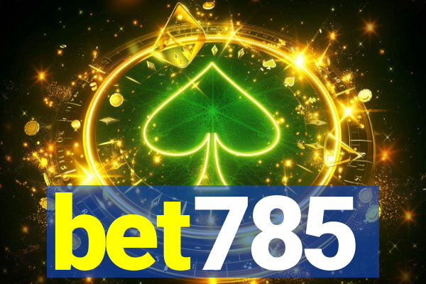 bet785