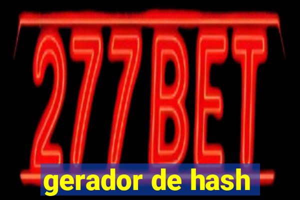 gerador de hash