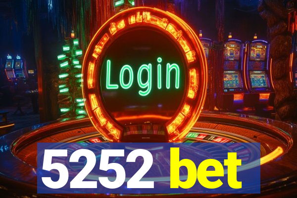 5252 bet