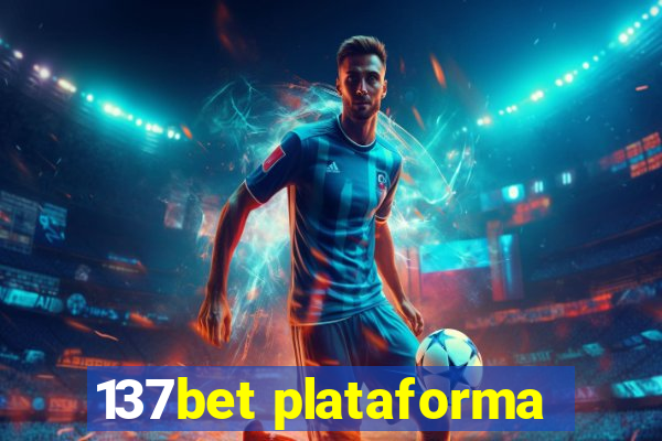 137bet plataforma