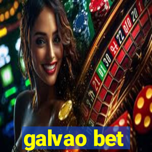 galvao bet