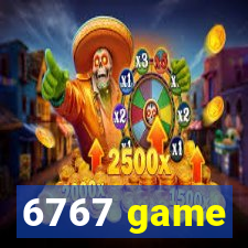 6767 game