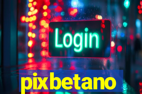 pixbetano