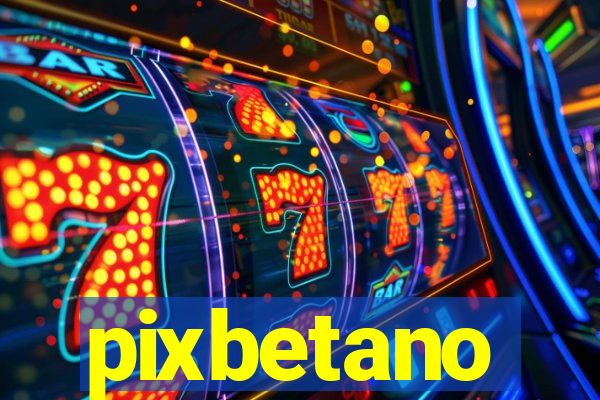 pixbetano