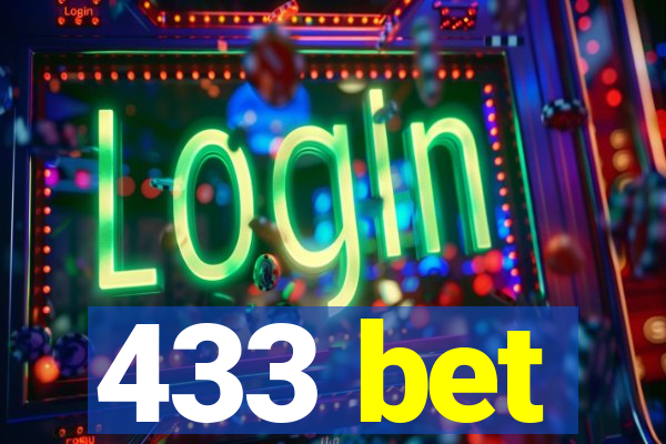 433 bet