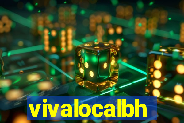 vivalocalbh