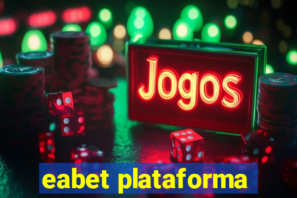 eabet plataforma