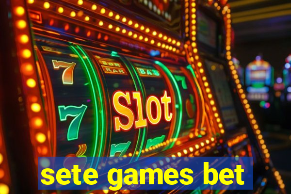 sete games bet