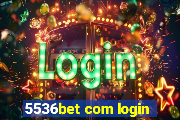 5536bet com login