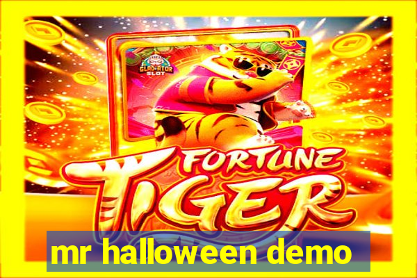 mr halloween demo