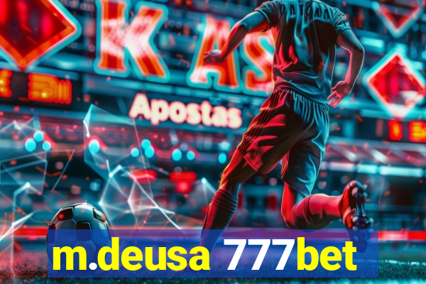 m.deusa 777bet