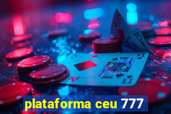 plataforma ceu 777