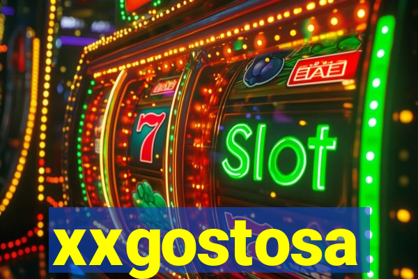 xxgostosa