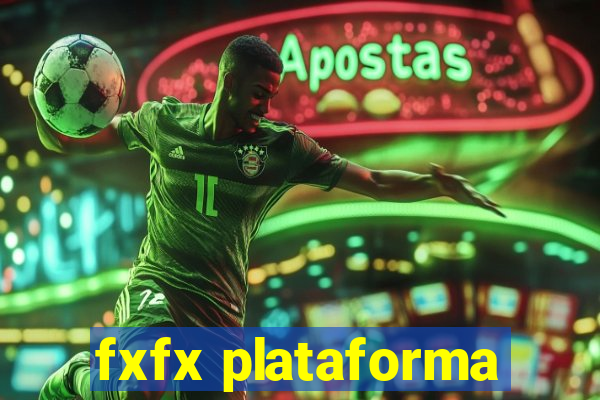 fxfx plataforma