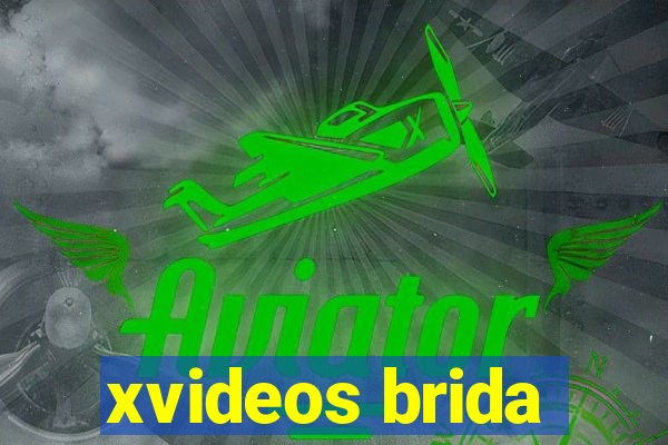 xvideos brida