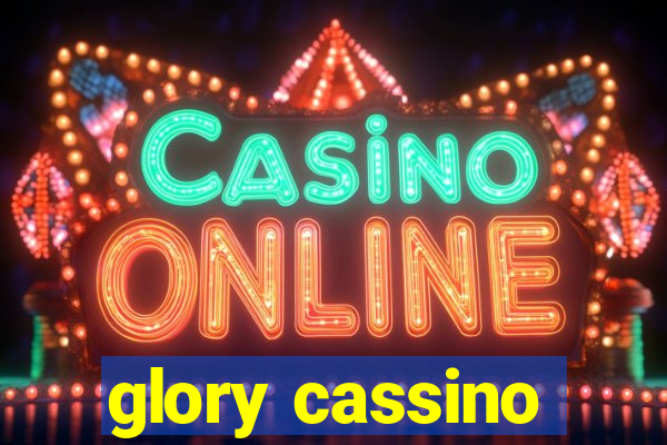 glory cassino