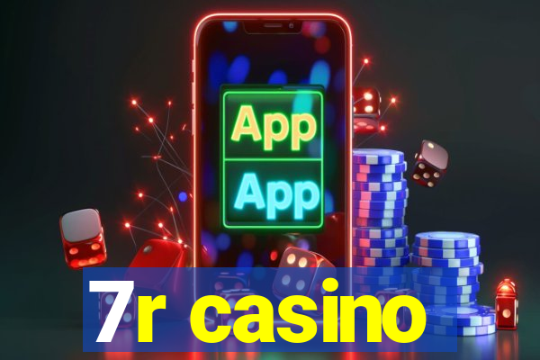 7r casino