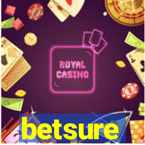 betsure