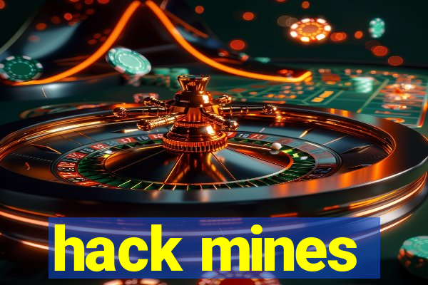 hack mines