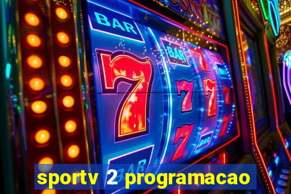 sportv 2 programacao