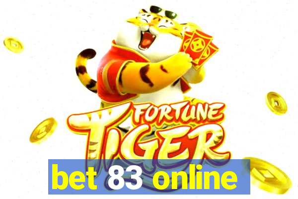 bet 83 online