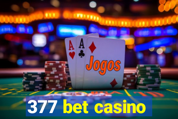 377 bet casino