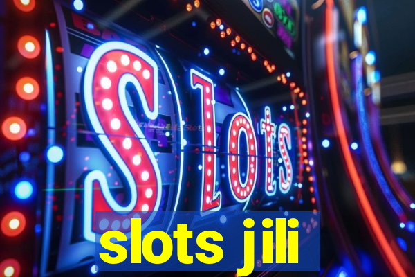 slots jili