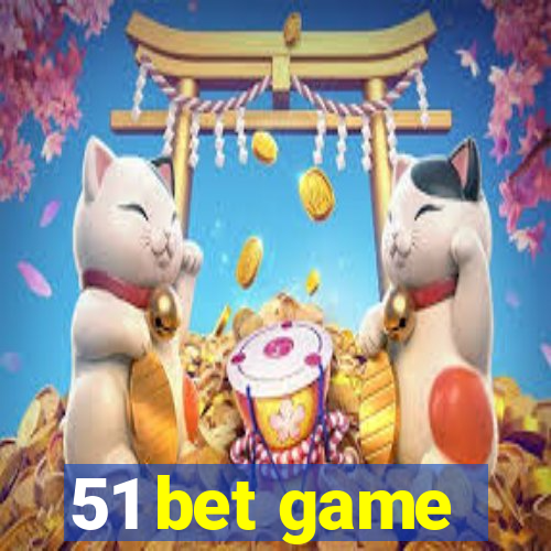 51 bet game