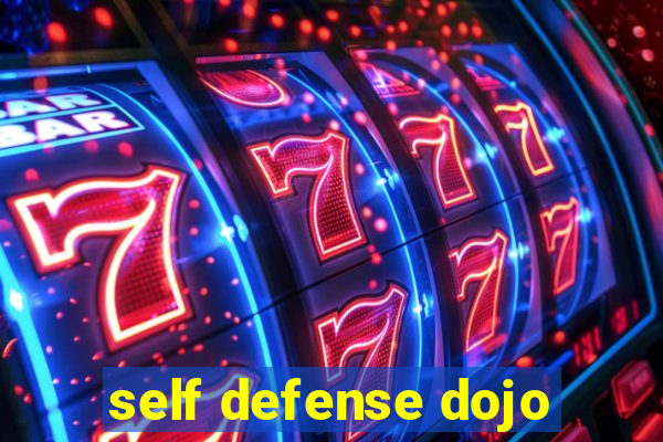 self defense dojo