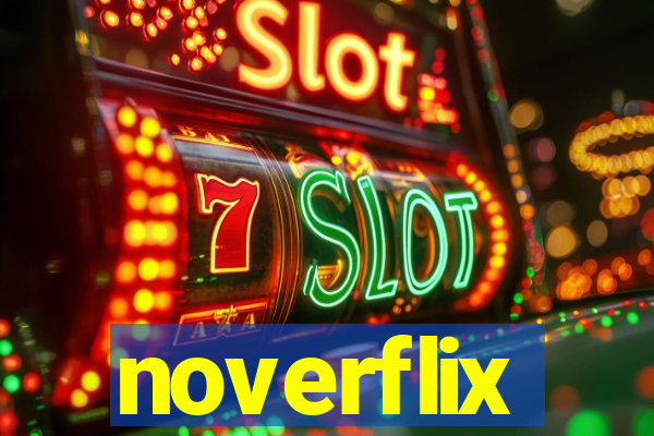 noverflix