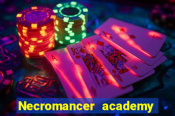 Necromancer academy and the genius summoner 63