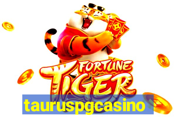 tauruspgcasino