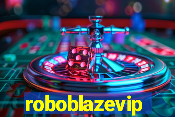 roboblazevip