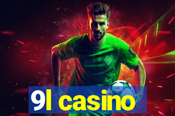 9l casino