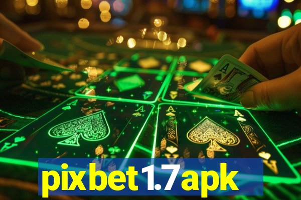 pixbet1.7apk