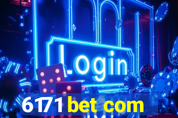 6171 bet com